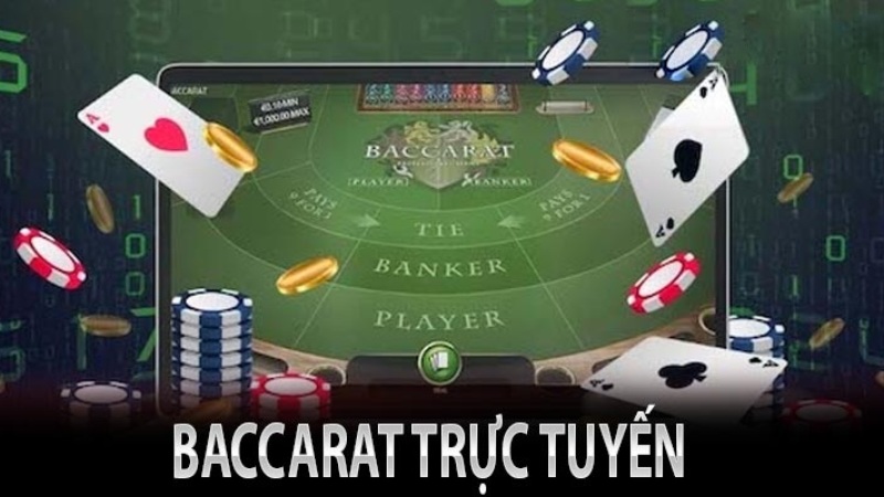 Baccarat trực tuyến - Trò chơi cực đơn giản với tỷ lệ ăn thưởng cao