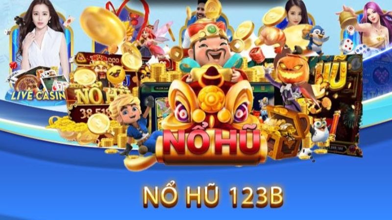 Một số đánh giá game nổ hũ 123B